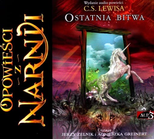 Ostatnia bitwa. Opowieści z Narnii (Tom 7) - C.S. Lewis