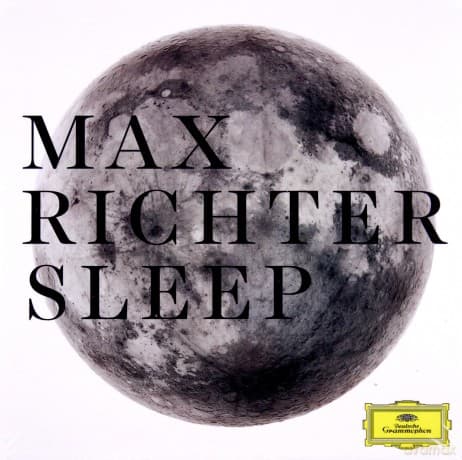 Max Richter: Sleep