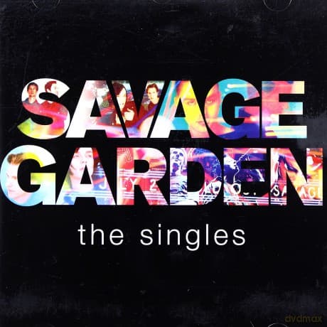 Savage Garden: Savage Garden - The Singles