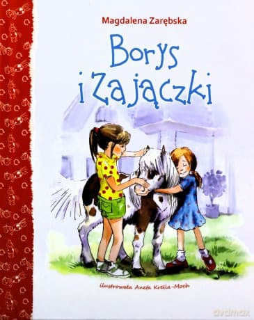 Borys i zajączki - Magdalena Zarębska (twarda)