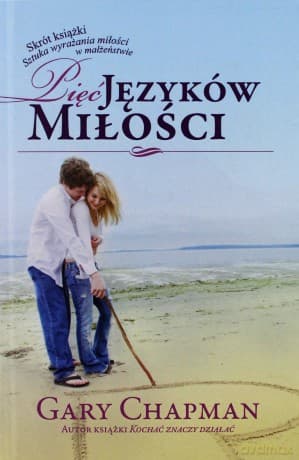 Pięć języków miłości (twarda) - Gary Chapman
