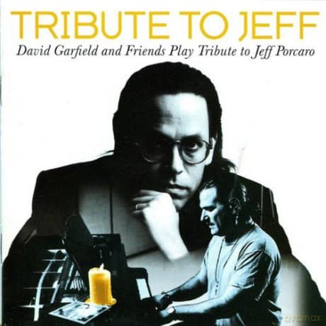 David Garfield & Friends: Tribute to Jeff Porcaro