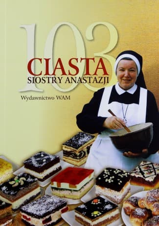 103 ciasta Siostry Anastazji - Anastazja Pustelnik