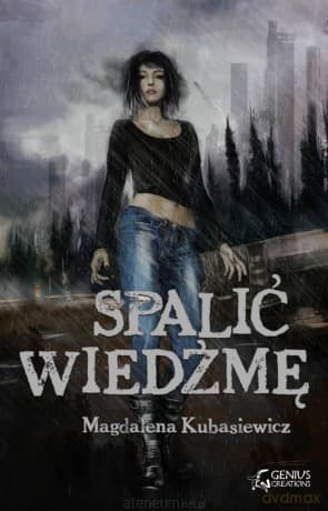 Spalić wiedźmę - Magdalena Kubasiewicz
