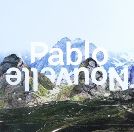 Pablo Nouvelle: All I Need