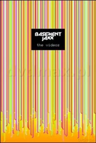 Basement Jaxx: The Videos
