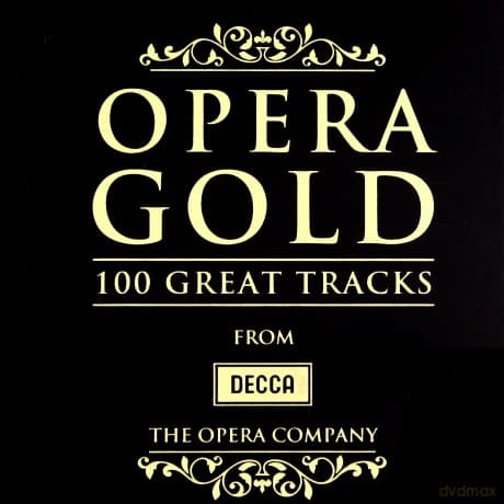 Opera Gold 100 Great Tracks