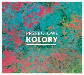 Przebojowe kolory