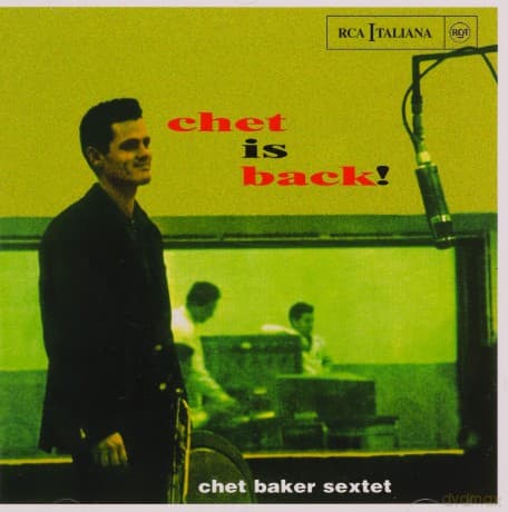 Chet Baker: Chet Is Back!