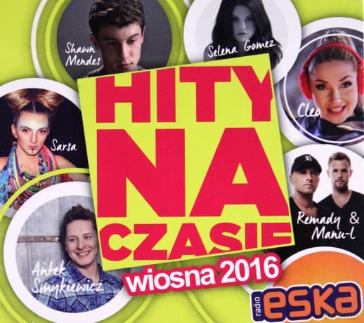 Hity Na Czasie Wiosna 2016