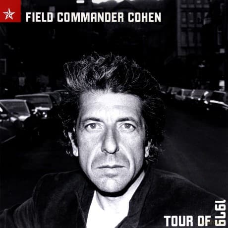 Leonard Cohen: Field Commander Tour 1979