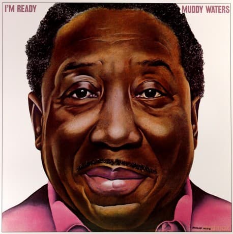 Muddy Waters: I'm Ready