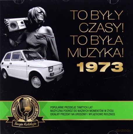 To były czasy! To była muzyka! 1973