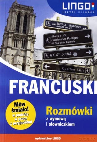 Mów śmiało! Francuski. Rozmówki - Ewa Gwiazdecka, Eric Stachurski