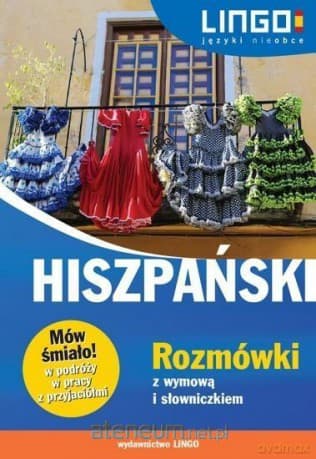 Mów śmiało! Hiszpański. Rozmówki - Justyna Jannasz