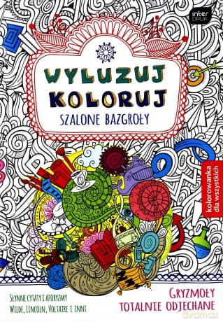 Wyluzuj koloruj. Szalone bazgroły