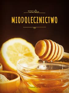 Miodolecznictwo