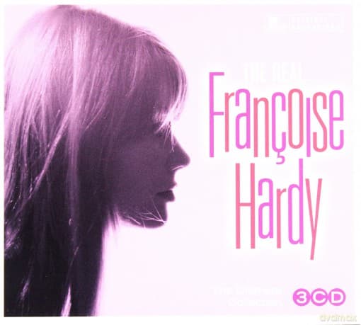 Francoise Hardy: The Real? Francoise Hardy