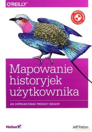 Mapowanie historyjek użytkownika - Jeff Patton