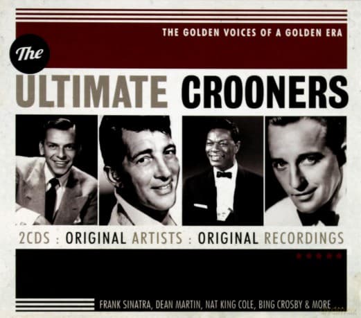 The Ultimate Crooners