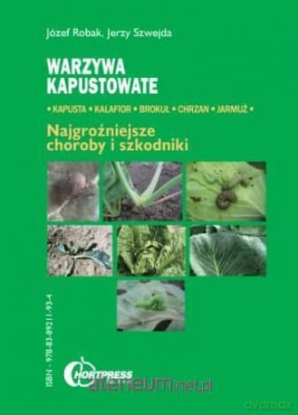 Warzywa kapustowate - Józef Robak, Jerzy Szwejda
