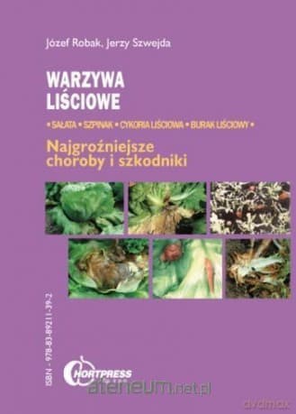 Warzywa liściowe - Józef Robak, Jerzy Szwejda