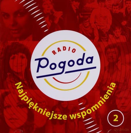 Radio Pogoda - Najpiekniejsze Wspomnienia vol. 2