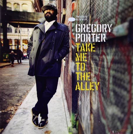Gregory Porter: Take Me To The Alley