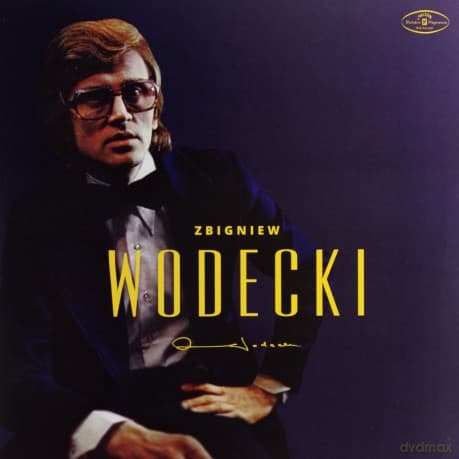 Zbigniew Wodecki: Zbigniew Wodecki