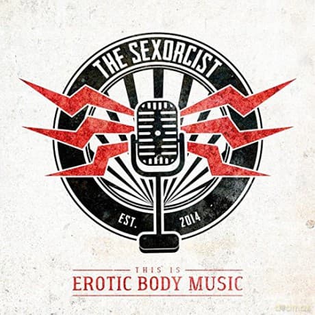 The Sexorcist: This Is Erotic Body Music