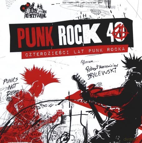 Punk Rock 40: Czterdziesci Lat Punk Rocka
