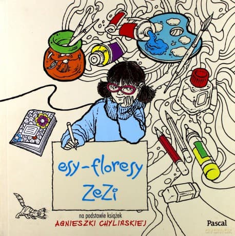 Esy- Floresy Zezi - Agnieszka Chylińska