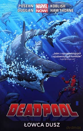 Deadpool (Tom 2) Łowca dusz - Brian Posehn, Gerry Duggan, Scott Koblish, Mike Hawthorne