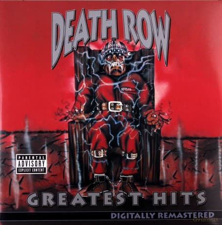 Death Row Greatest Hits (Explicit Version)