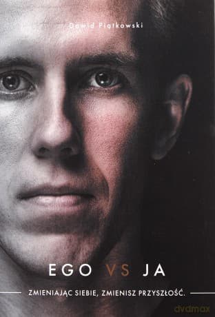 Ego vs ja -Dawid Piątkowski