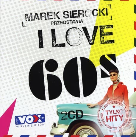 Marek Sierocki Przedstawia: I love 60's
