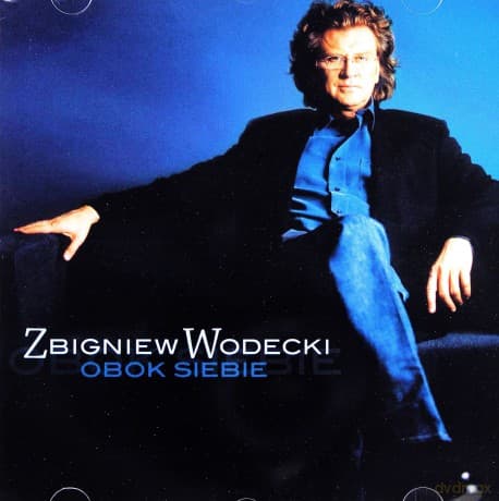 Zbigniew Wodecki: Obok Siebie