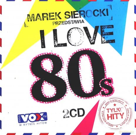 Marek Sierocki Przedstawia: I love 80's