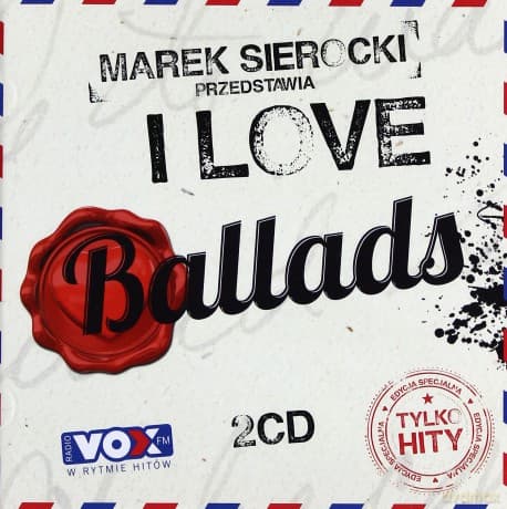 Marek Sierocki Przedstawia: I love Ballads
