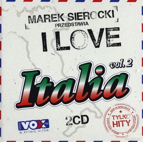 Marek Sierocki Przedstawia: I Love Italia 2