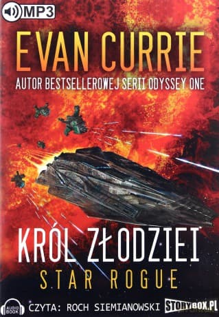 Star Rogue (Tom I) Król złodziei - Evan Currie