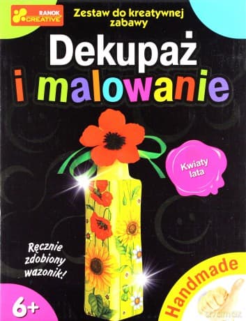 Handmade - Dekupaż i malowanie. Kwiaty lata