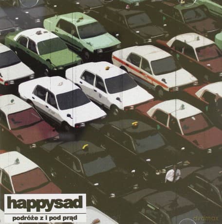 Happysad: Podróże z i pod prąd