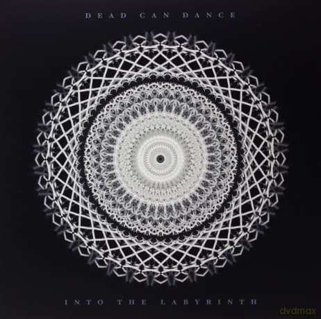 Dead Can Dance: Into The Labyrinth