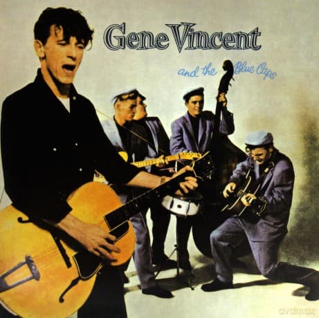 Gene Vincent: And The Blue Caps