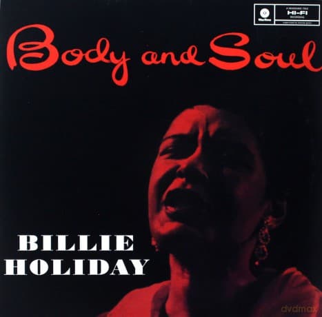 Billie Holiday: Body And Soul