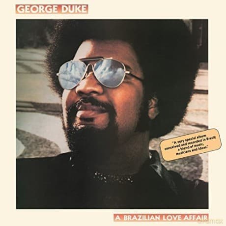 George Duke: Brazilian Love Affair