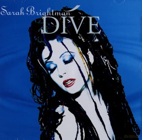 Sarah Brightman: Dive