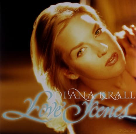 Diana Krall: Love Scenes