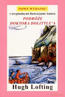 Podróże Doktora Dolittle'a - Hugh Lofting